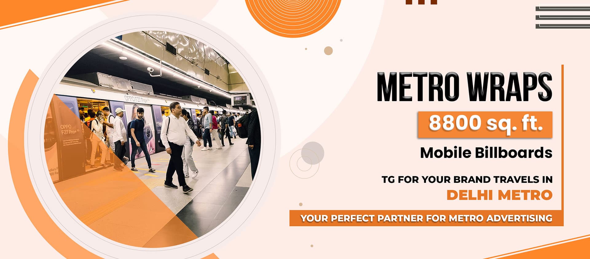 Metro wrap campaign — 8800 sq ft mobile billboard